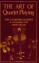 The Art of Quartet Playing