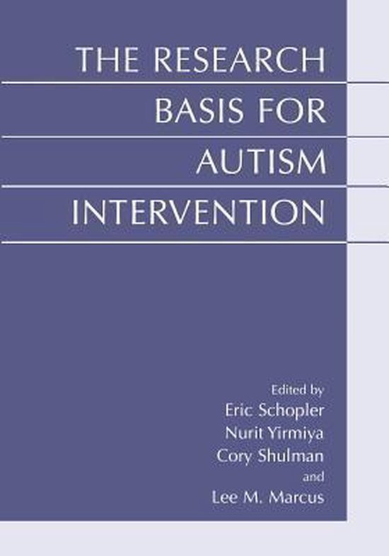The Research Basis for Autism Intervention - cover