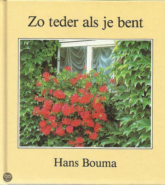 Zo teder als je bent