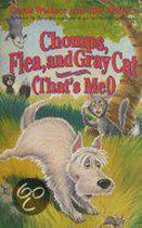Chomps, Flea and Gray Cat