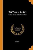 The Voice of the City