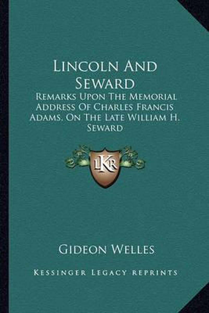 Lincoln And Seward van Gideon Welles