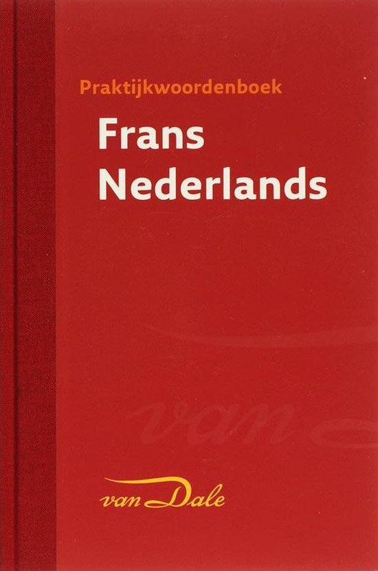 Cover van het boek 'Van Dale Praktijkwoordenboek Frans-Nederlands + CD-ROM' van  Onbekend
