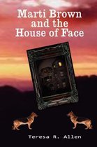 Marti Brown and the House of Face