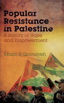 Popular Resistance in Palestine