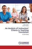 An Analysis of Instructors' Criteria in Teaching Translation