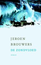 De cover van Jeroen Brouwers' roman "De Zondvloed" toont een dorpje in zwaar weer met een woeste zee.