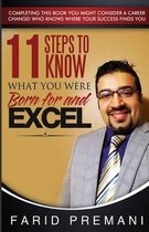 11 Steps to know what you were born for and Excel!
