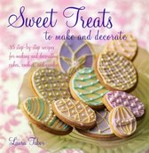 Sweet Treats to Make, Decorate, and Give