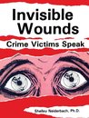 Omslag Invisible Wounds: Crime Victims Speak