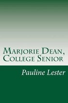 Marjorie Dean, College Senior