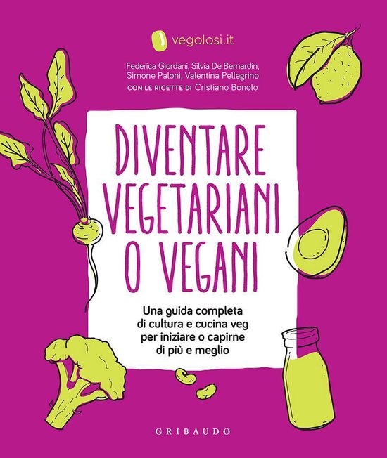 Bol Com Diventare Vegetariani O Vegani Ebook Vegolosi It Boeken