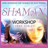 Lynne Sibley - Shaman Workshop (CD)