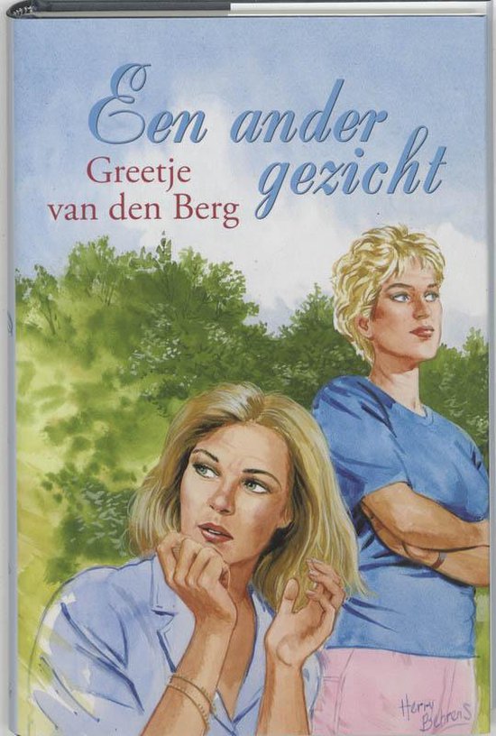 Een ander gezicht van Greetje van den Berg. Twee blonde vrouwen, één op de voorgrond, één op de achtergrond, met bomen en groen op de achtergrond.