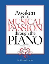 Awaken Your Musical Passion Through the Piano
