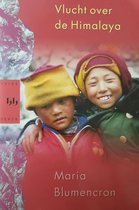 Vlucht over de Himalaya - Kinderen van Tibet op weg naar hun ballingsoord