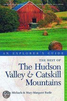 The Best Of The Hudson Valley And Catskill Mountains