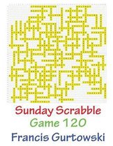 Sunday Scrabble Game 120