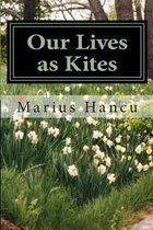 Our Lives as Kites