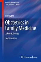 Current Clinical Practice - Obstetrics in Family Medicine