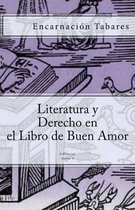 Literatura Y Derecho En El Libro de Buen Amor