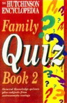 The Hutchinson Encyclopedia Family Quiz Book
