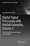 Signals and Communication Technology- Digital Signal Processing with Matlab Examples, Volume 3