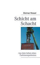 Schicht Am Schacht