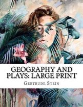 Geography and Plays