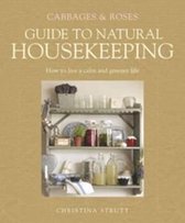 Cabbages and Roses Guide to Natural Housekeeping