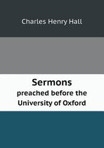 Sermons preached before the University of Oxford