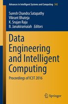 Advances in Intelligent Systems and Computing 542 - Data Engineering and Intelligent Computing