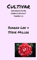 Adventures in the Liaden Universe® 25 - Cultivar