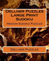 Dellner Puzzles Large Print Sudoku