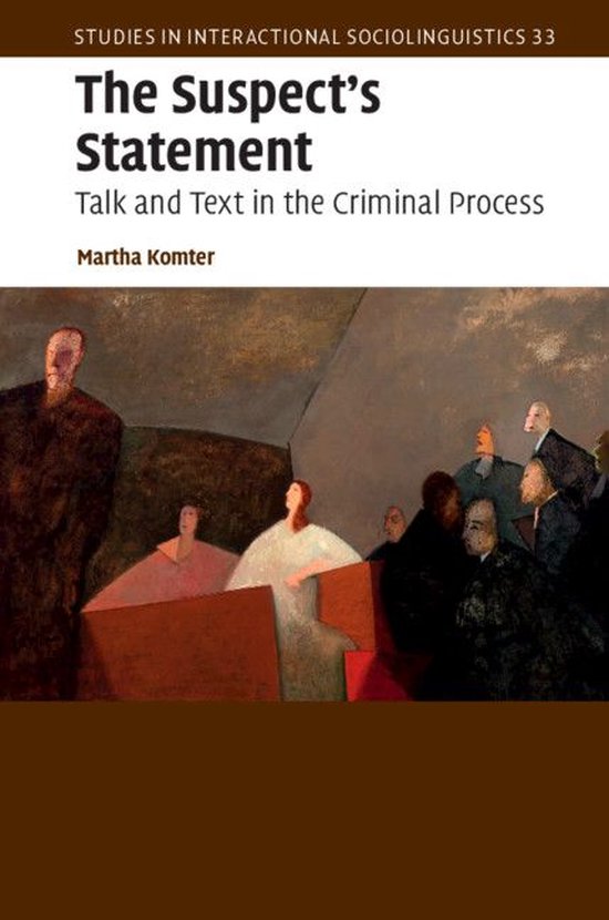 Studies in Interactional Sociolinguistics 33 - The Suspect's ... - cover