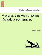 Mercia, the Astronome Royal