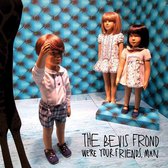 Bevis Frond - We're Your Friends, Man (2 CD)