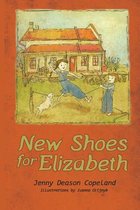 New Shoes for Elizabeth