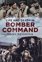 Life and Death in Bomber Command