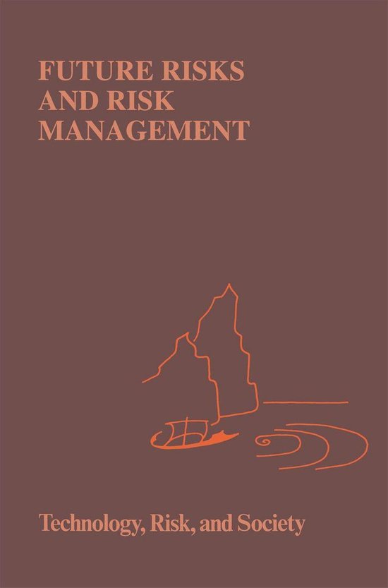 Risk, Governance and Society 9 - Future Risks and Risk Manag ... - cover