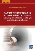 Marketing, comunicazione e pubblicità dell'avvocato
