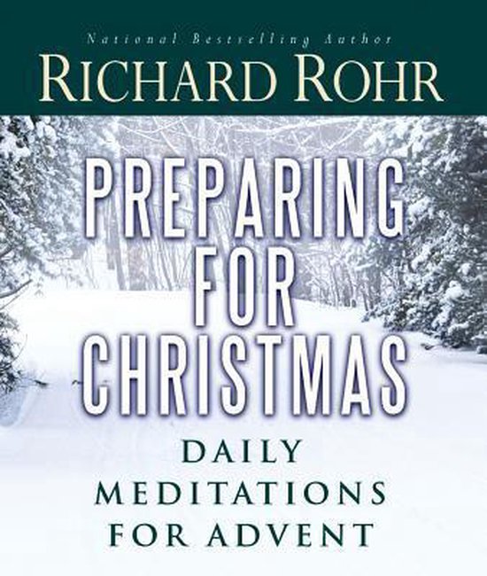 Preparing For Christmas 9781616364786 Richard Rohr Boeken