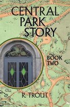 Central Park Story Book Two