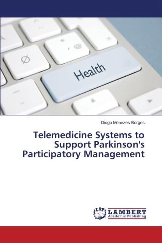 Telemedicine Systems to Support Parkinson's Participatory Ma ... - cover