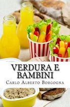 Verdura E Bambini