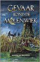 Gevaar rond de molenwiek