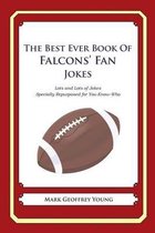 The Best Ever Book of Falcons' Fan Jokes