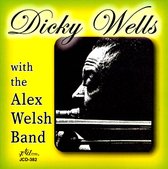 Dicky Wells With The Alex Welsh Band - Dicky Wells With The Alex Welsh Band (CD)
