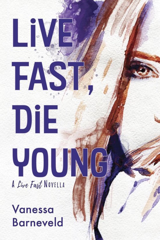 Live Fast, Die Young - cover