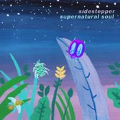 Sidestepper - Supernatural Soul (7" Vinyl Single)